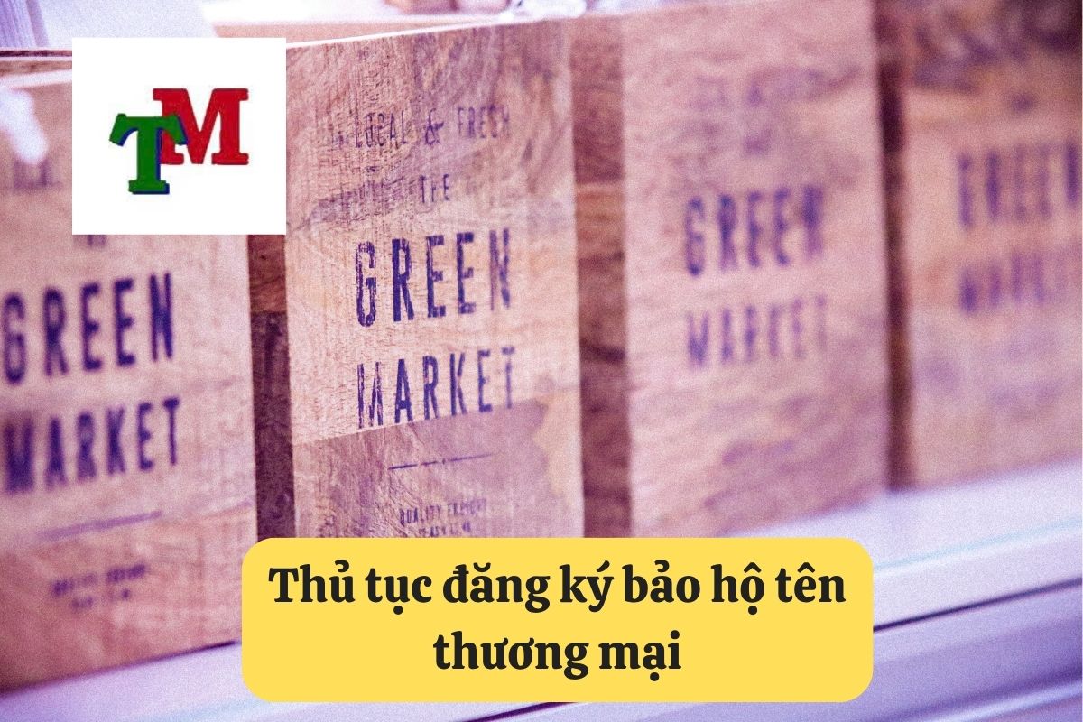 Đăng ký bảo hộ tên thương mại: Hướng dẫn chi tiết tại Luật Thiên Mã 2 4. dang ky bao ho ten thuong mai 2