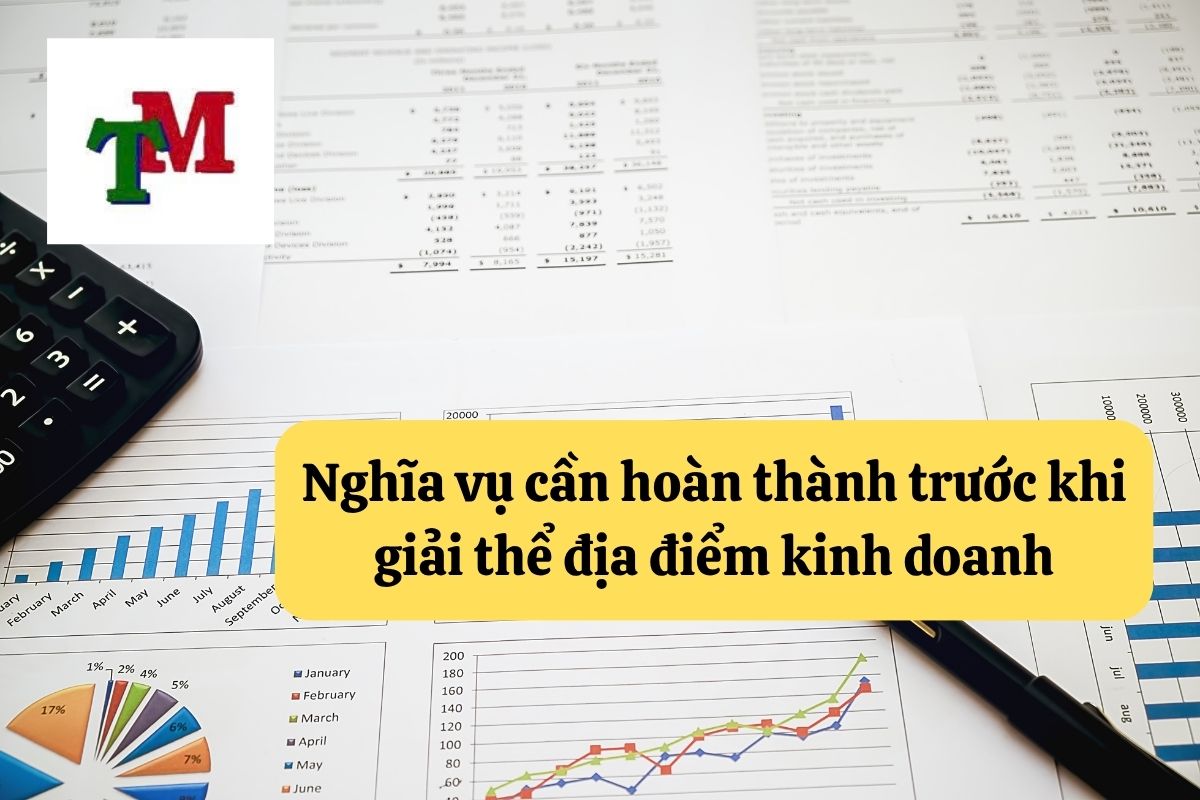 Giải thể địa điểm kinh doanh – Bước rút lui hợp pháp cần đúng quy trình 4 4.6.2 3