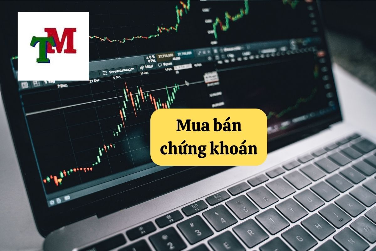 52. mua ban chung khoan