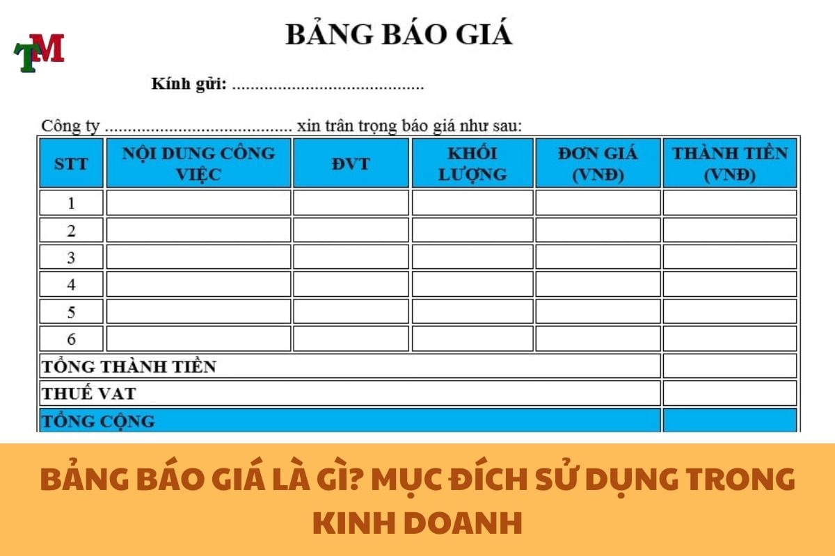 BẢNG BÁO GIÁ LÀ GÌ? MỤC ĐÍCH SỬ DỤNG TRONG KINH DOANH