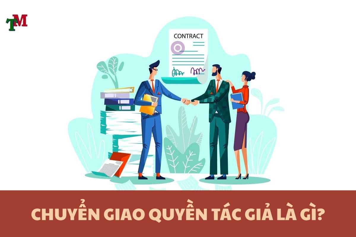 Chuyển giao quyền tác giả: Quy định, thủ tục và cách thực hiện theo luật sở hữu trí tuệ 1 CHUYEN GIAO QUYEN TAC GIA