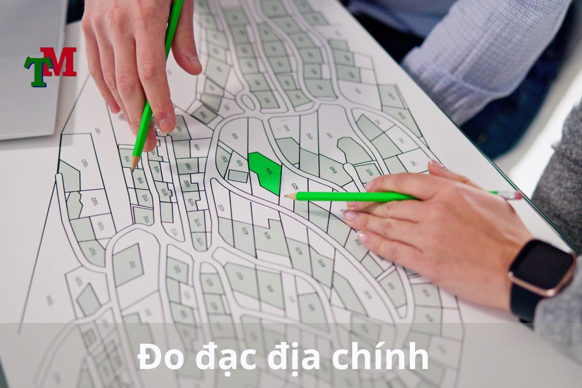 Đo đạc đất đai và trình tự thủ tục đo đạc đất đai như thế nào? 1 Đo đạc địa chính