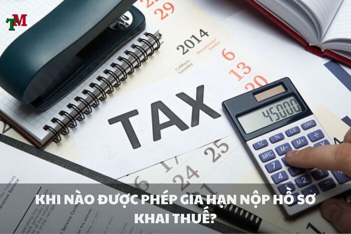 GIA HAN NOP HO SO KHAI THUE