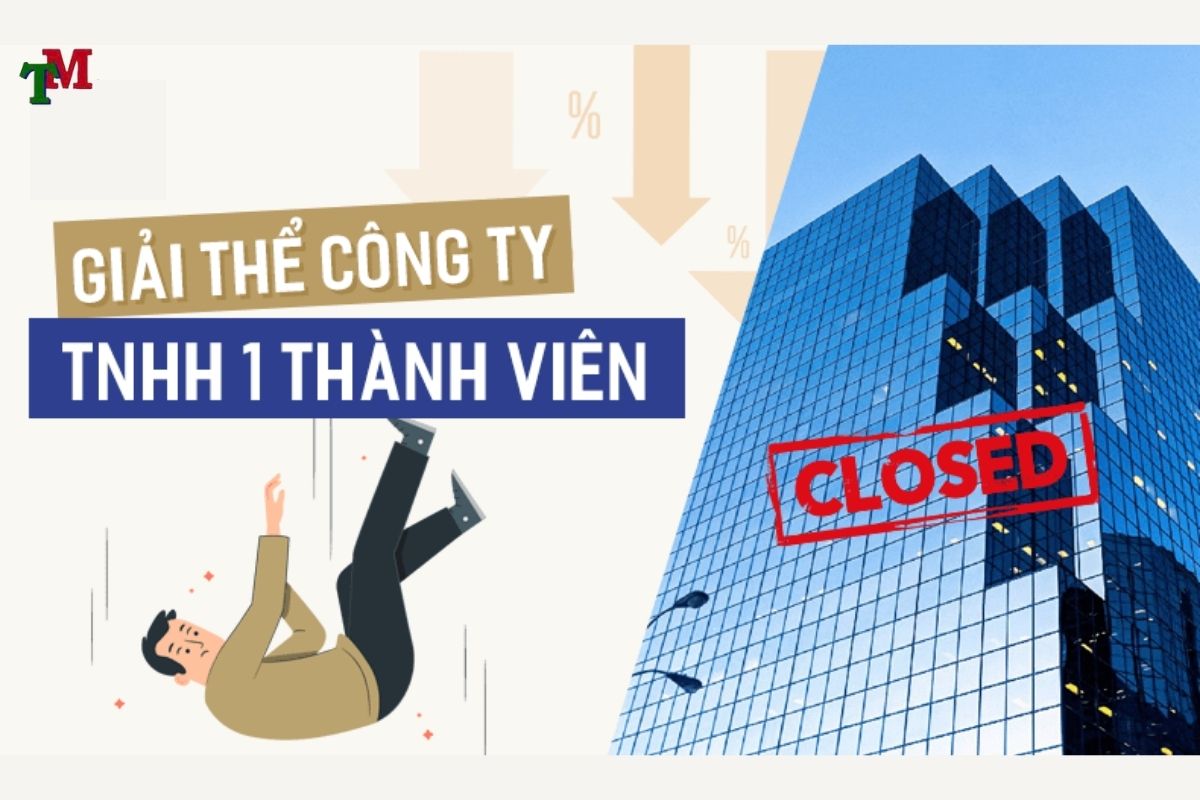 Giải thể công ty TNHH 1 thành viên: Trình tự thủ tục mới nhất & hướng dẫn soạn đơn xin giải thể đúng chuẩn 1 GIAI THE CONG TY TNHH 1 THANH VIEN