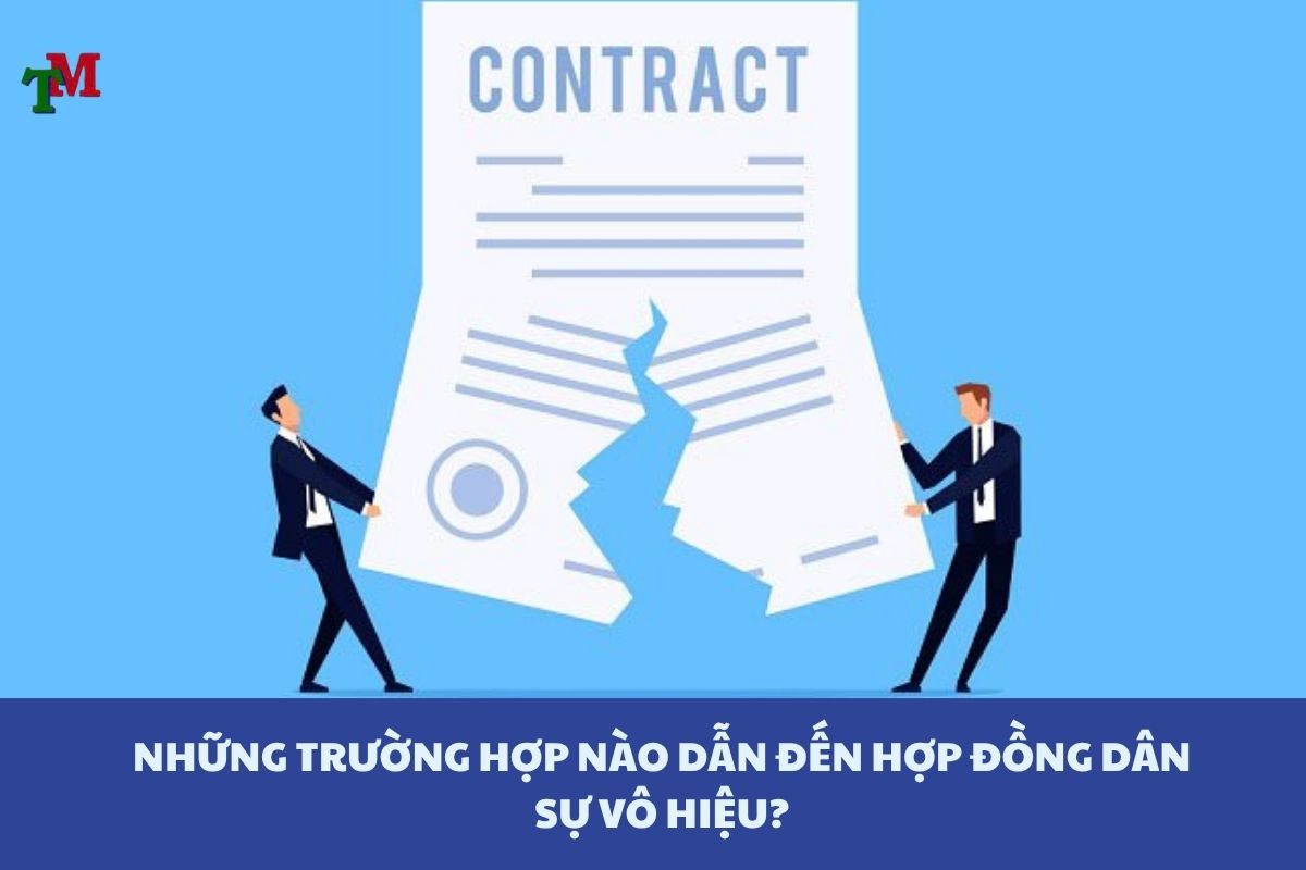 Hợp đồng dân sự vô hiệu: Các trường hợp phổ biến và hệ quả pháp lý 1 HOP DONG DAN SU VO HIEU 2