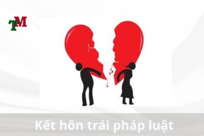 Kết hôn trái pháp luật
