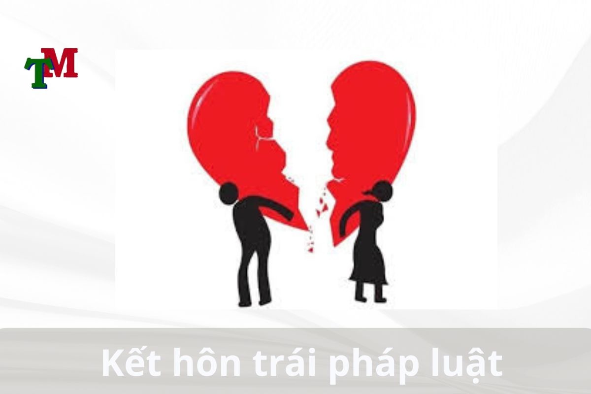 Kết hôn trái pháp luật