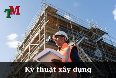 Kỹ thuật xây dựng