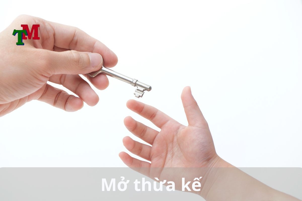 Thời điểm mở thừa kế là gì? Trình tự, thủ tục mở thừa kế 2 Mở thừa kế