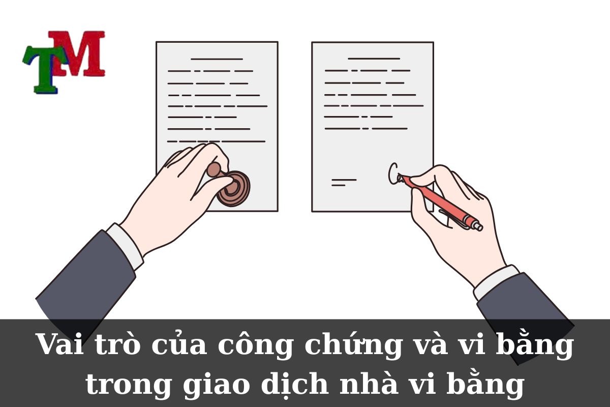 Nhà vi bằng có làm sổ được không? Hướng dẫn chi tiết và giải pháp an toàn với Luật Thiên Mã 3 Vai trò của công chứng và vi bằng trong giao dịch nhà vi bằng