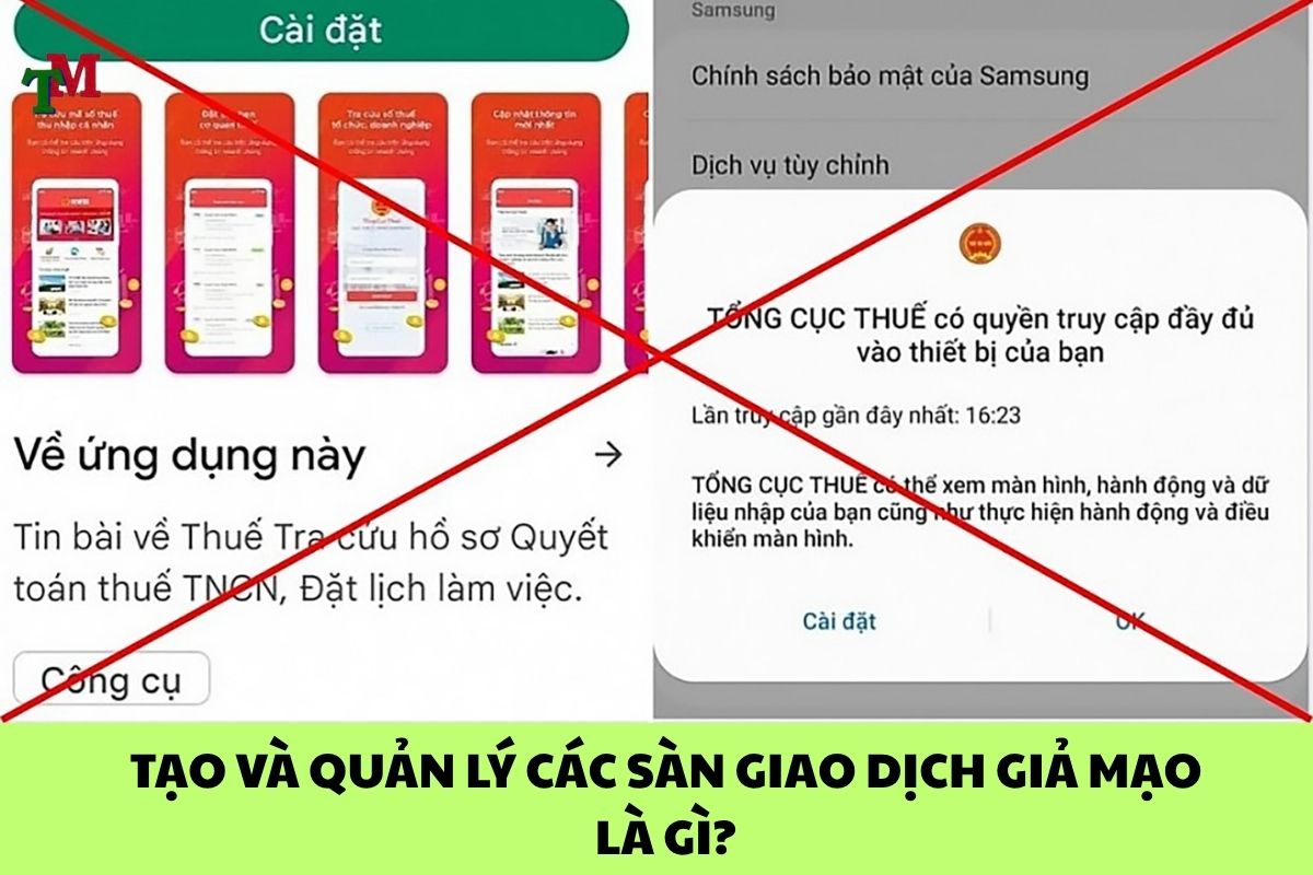 Tạo và quản lý các sàn giao dịch giả mạo: Pháp luật quy định và hình phạt áp dụng 1 TAO VA QUAN LY CAC SAN GIAO DICH GIA MAO