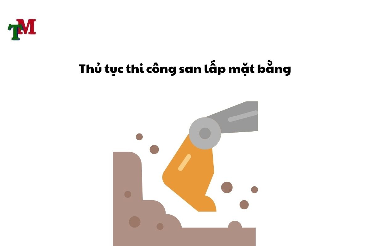 Tất tần tật về quy trình thi công san lấp mặt bằng 3 Thi cong san lap mat bang 3