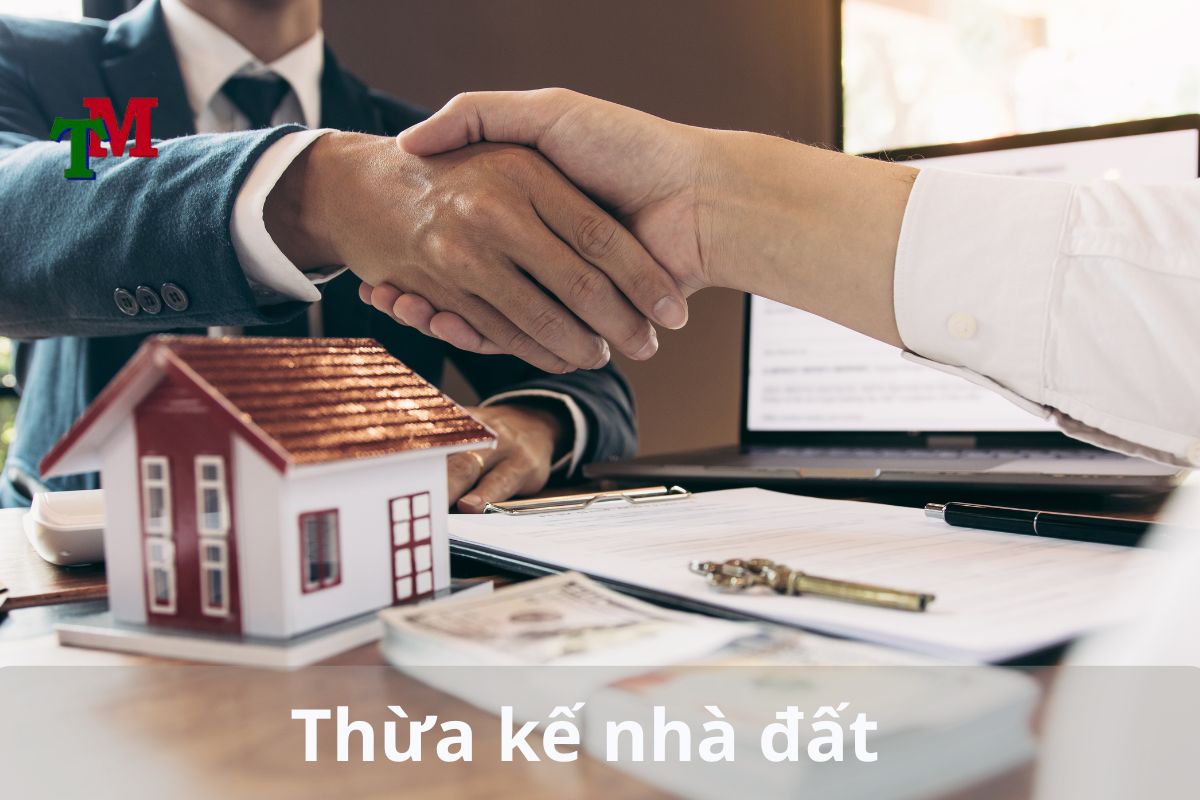 Thừa kế nhà đất