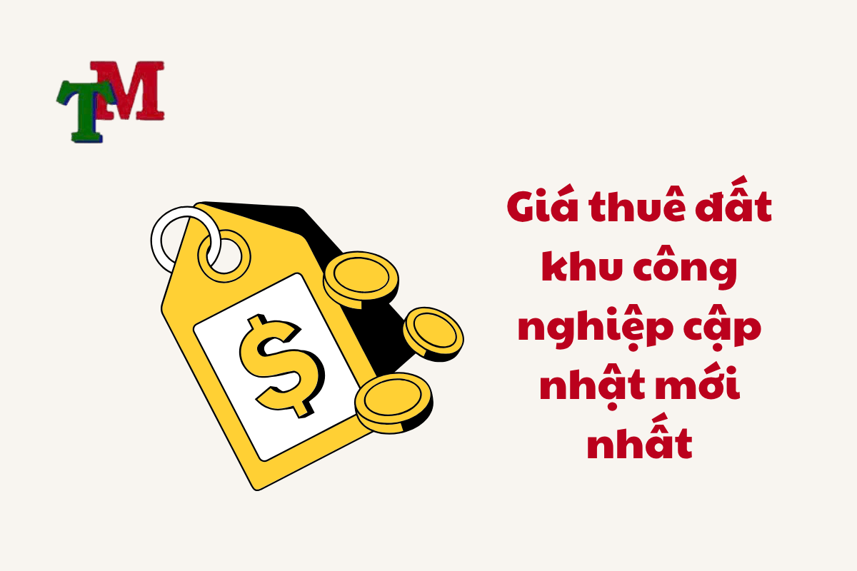 Giá Thuê Đất Khu Công Nghiệp và Những Điều Cần Biết Khi Thuê Đất Công Nghiệp 2 Thue Dat Cong Nghiep 3