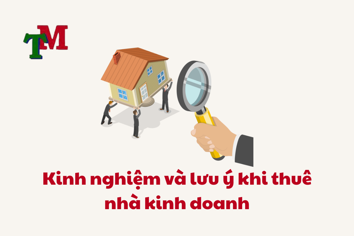 Thuê Nhà Kinh Doanh: Hướng Dẫn Chi Tiết và Cập Nhật Pháp Luật Mới Nhất 3 Thue Nha Kinh Doanh 5