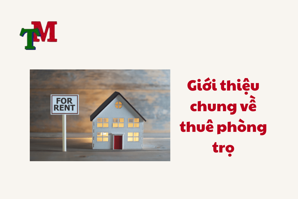 Thuê Phòng Trọ: Hướng Dẫn Chi Tiết và Cập Nhật Pháp Luật Mới Nhất 1 Thue Phong Tro 1