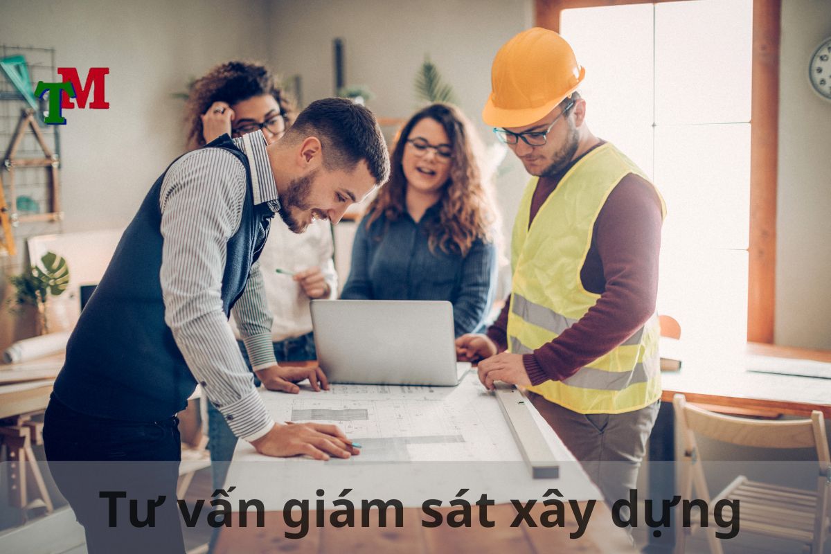 Tư vấn giám sát là gì? Làm tư vấn giám sát xây dựng cần những gì? 1 Tư vấn giám sát xây dựng