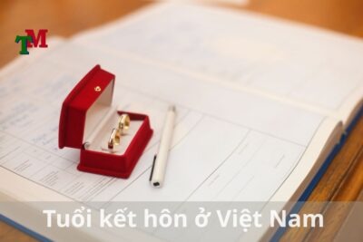 Tuổi kết hôn ở việt nam