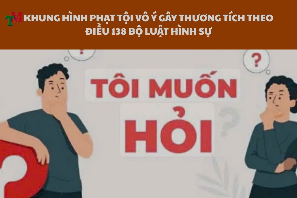 Vô ý gây thương tích: 5 Căn cứ pháp lý, xử lý hình sự và trách nhiệm dân sự đi kèm 2 VO Y GAY THUONG TICH 3