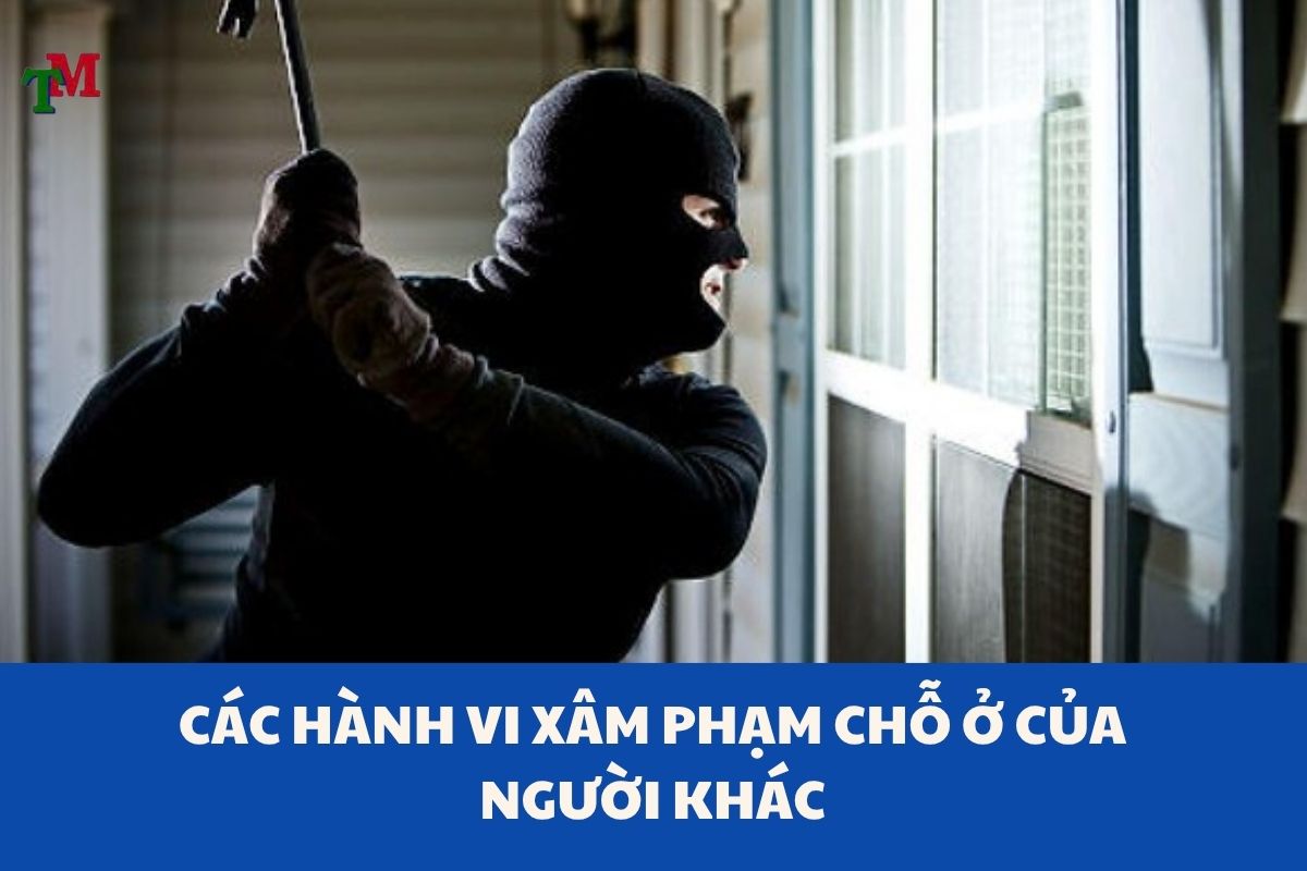 Tội xâm phạm chỗ ở của người khác: Căn cứ pháp lý và hướng xử lý theo quy định hiện hành 2 XAM PHAM CHO O CUA NGUOI KHAC 2