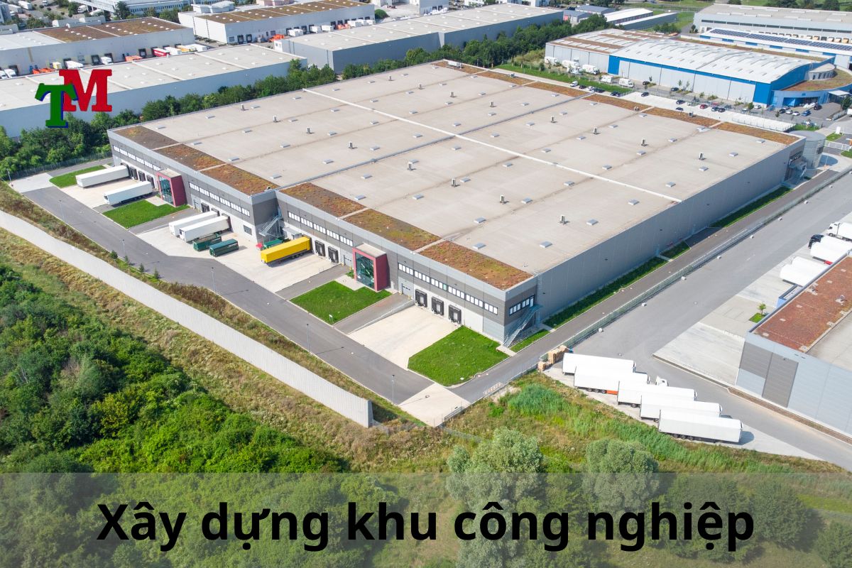 Xây dựng khu công nghiệp 
