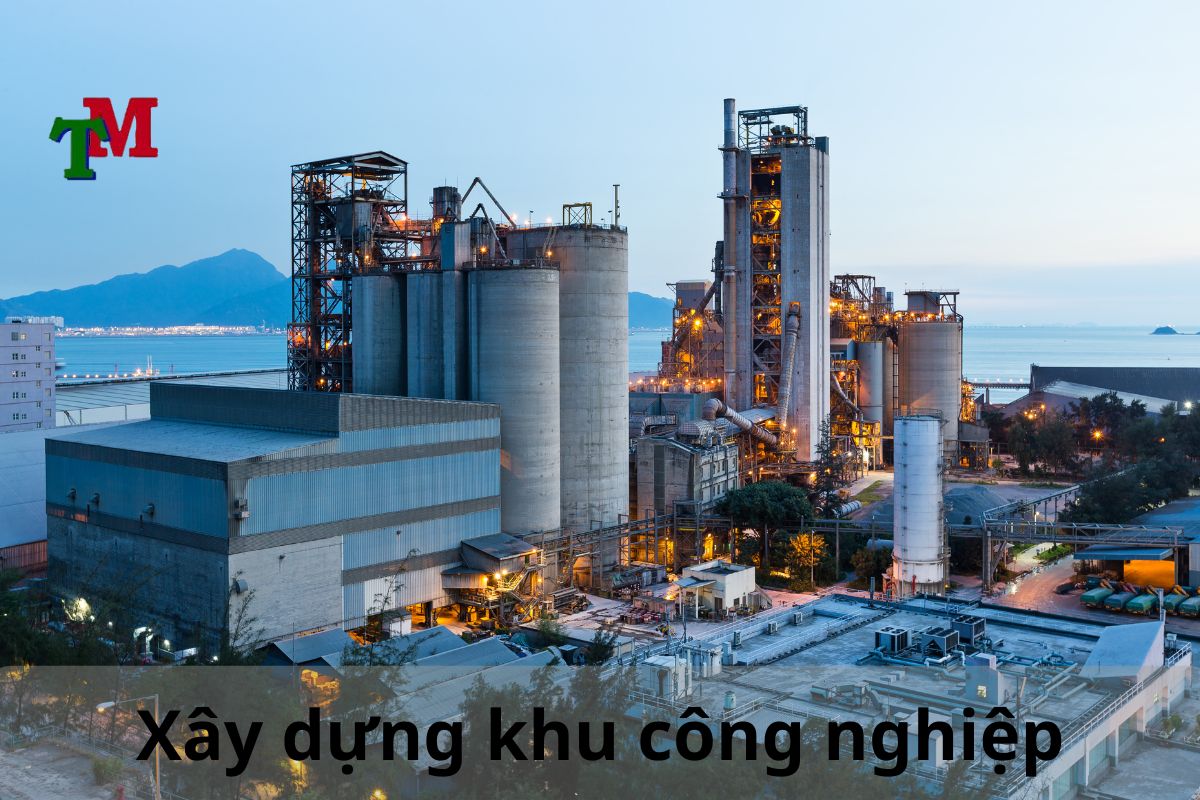 Xây dựng khu công nghiệp 