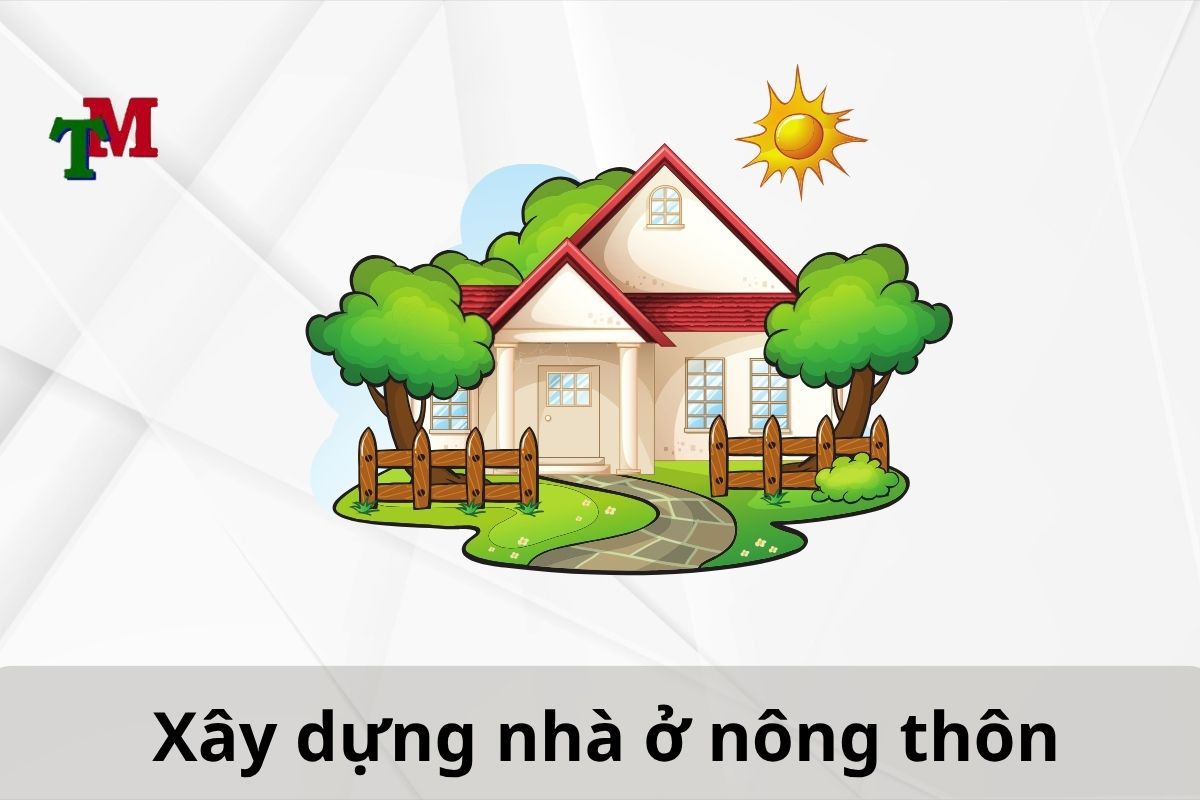 Xây dựng nhà ở nông thôn- những điều cần lưu ý 3 Xây dựng nhà ở nông thôn