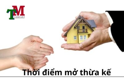 thoi diem mo thua ke