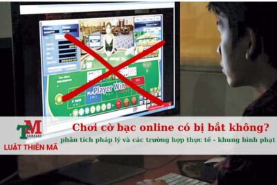 Chơi cờ bạc online có bị bắt không