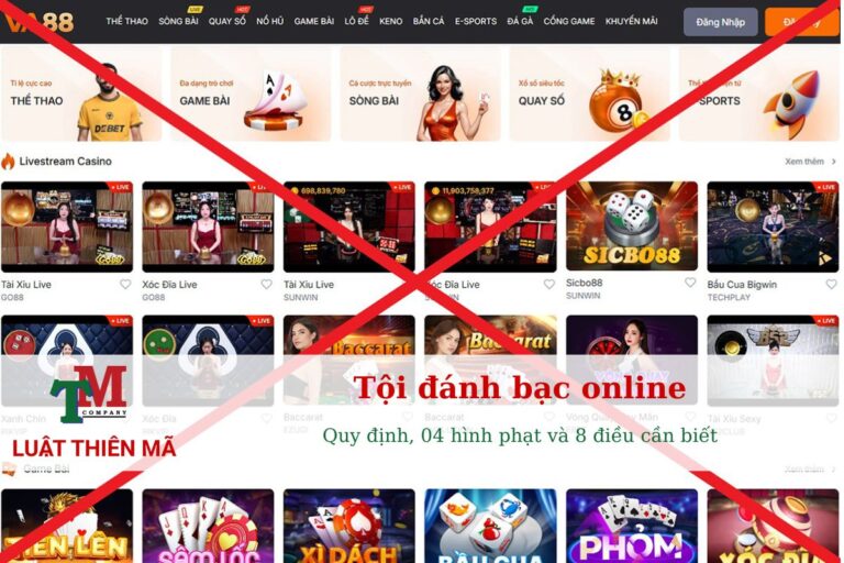 Tội đánh bạc online Quy định, 04 hình phạt và 8 điều cần biết