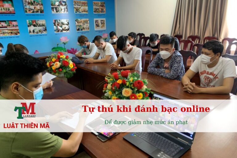 Tự thú khi đánh bạc online để được giảm nhẹ mức án phạt