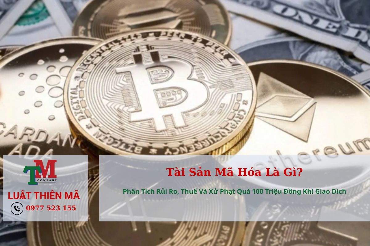 Tài Sản Mã Hóa - giao dịch tài sản mã hóa