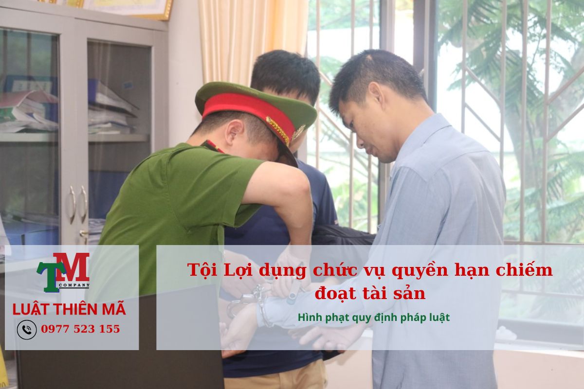Tội Lợi dụng chức vụ quyền hạn chiếm đoạt tài sản