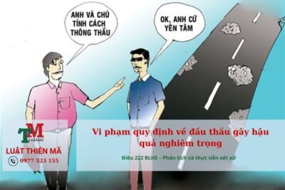 Vi phạm quy định về đấu thầu gây hậu quả nghiêm trọng